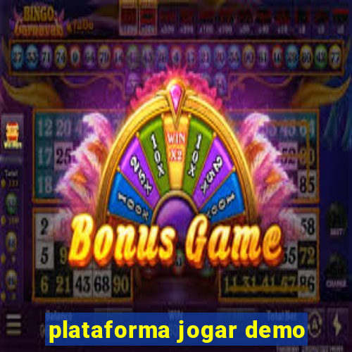 plataforma jogar demo